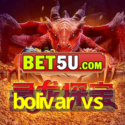 bolivar vs